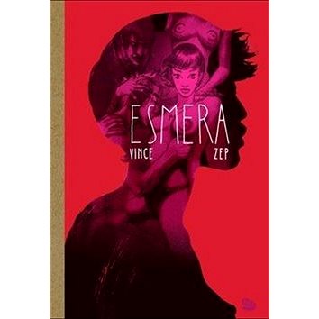 

Kniha Esmera