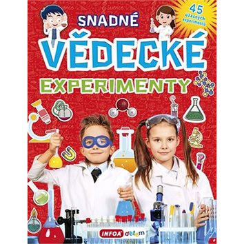 

Snadné vědecké experimenty