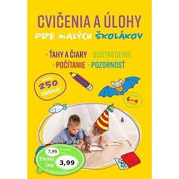 

Cvičenia a úlohy pre malých školákov: takmer 250 aktivít