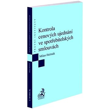 

Kontrola cenových ujednání ve spotřebitelských smlouvách