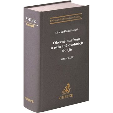 

Obecné nařízení o ochraně osobních údajů: Komentář
