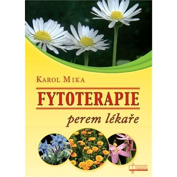 

Fytoterapie perem lékaře