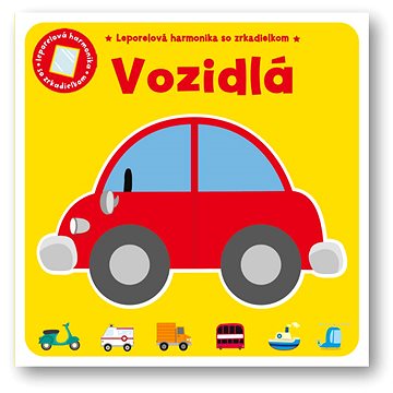 

Leporelová harmonika so zrkadielkom – Vozidlá
