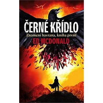 

Černé křídlo: Znamení havrana, kniha první
