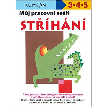 

Můj pracovní sešit Stříhání: Kumon