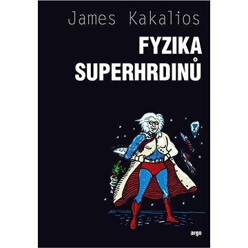 

Fyzika superhrdinů