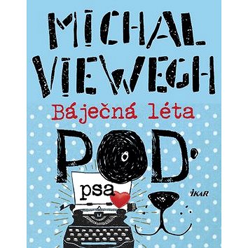 

Báječná léta pod psa