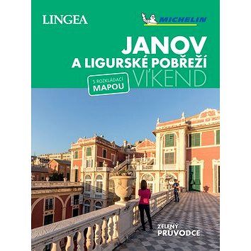 

Janov a Ligurské pobřeží Víkend: s rozkládací mapou