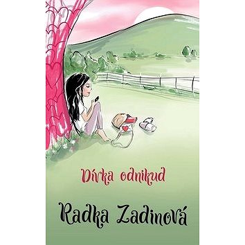 

Dívka odnikud