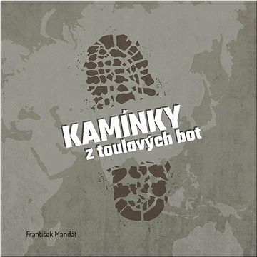 

Kamínky z toulavých bot