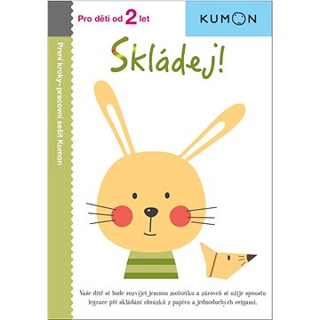 

Skládej!: Pro děti od 2 let, Pracovní sešit Kumon