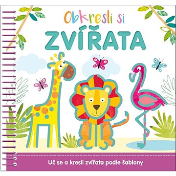

Obkresli si Zvířata: Uč se a kresli zvířata podle předlohy