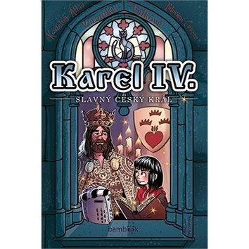 

Karel IV. - slavný český král