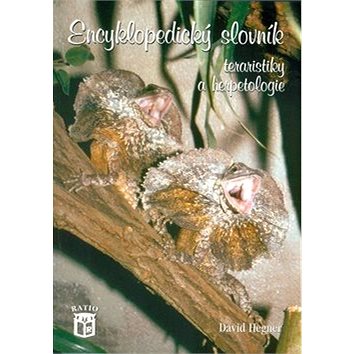 

Encyklopedický slovník teraristiky a herpetelogie
