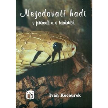 

Nejedovatí hadi v přírdě a v teráriích