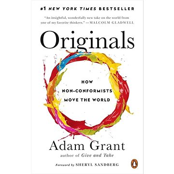 Originals: How Non-Conformists Move the World - Kniha