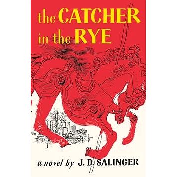 

The Catcher in the Rye