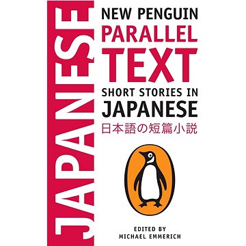 

Short Stories in Japanese: New Penguin Parallel Text