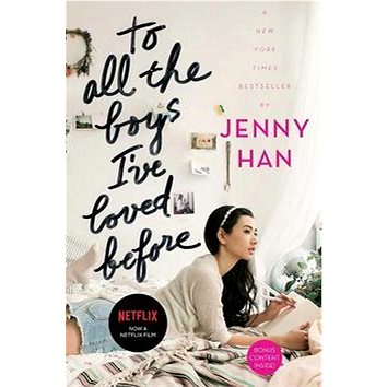 

To All the Boys I've Loved Before