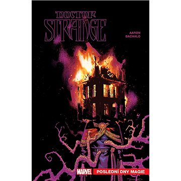 

Doctor Strange Poslední dny magie