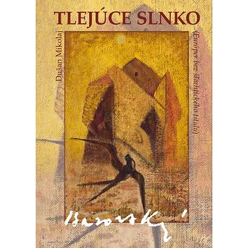 

Tlejúce slnko