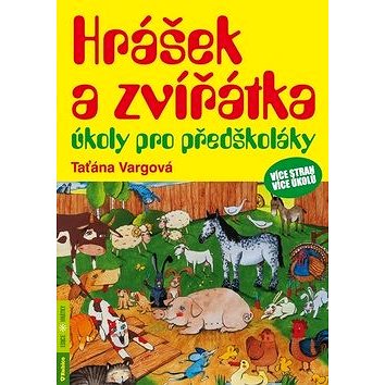 

Hrášek a zvířátka úkoly pro předškoláky: více stran, více úkolů