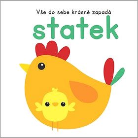 

Vše do sebe krásně zapadá Statek