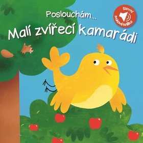 

Poslouchám... Malí zvířecí kamarádi