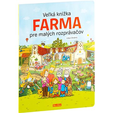 

Veľká knižka Farma pre malých rozprávačov