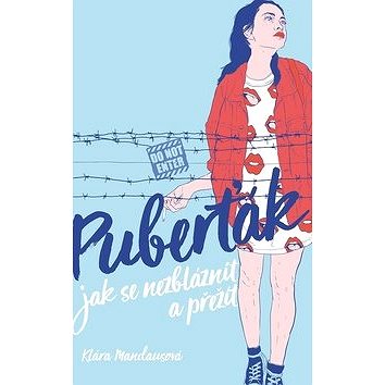 

Puberťák Jak se nezbláznit a přežít