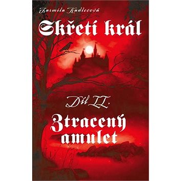 

Skřetí král Ztracený amulet