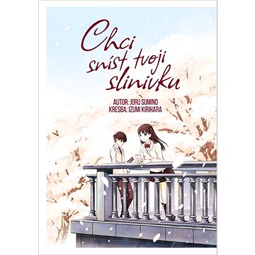 

Chci sníst tvoji slinivku