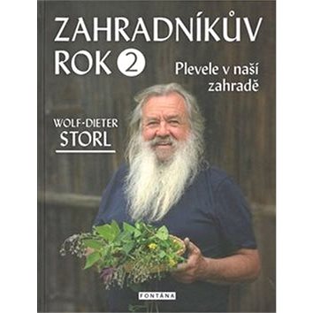 

Zahradníkův rok 2: Plevele v naší zahradě