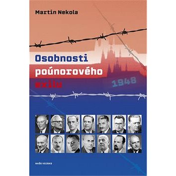 

Osobnosti poúnorového exilu