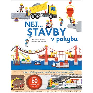 

Nej...Stavby v pohybu