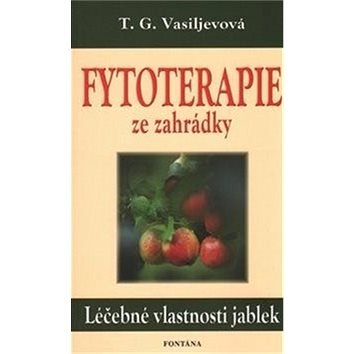 

Fytoterapie ze zahrádky: Léčebné vlastnosti jablek
