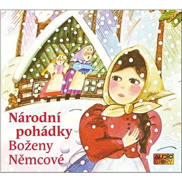 

Národní pohádky Boženy Němcové