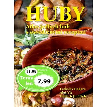 

Huby Atlas jedlých húb s osvedčenými recepty