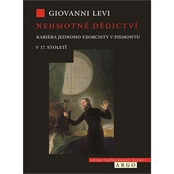 

Nehmotné dědictví: Kariéra jednoho exorcisty v Piemontu v 17. století