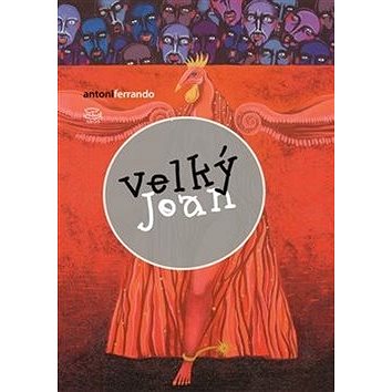 

Velký Joan: El gran Joan