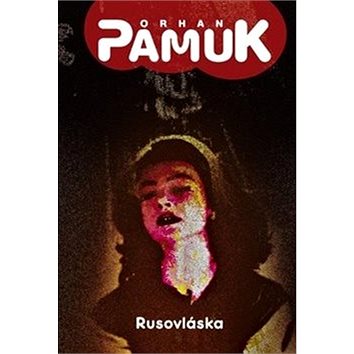 

Rusovláska