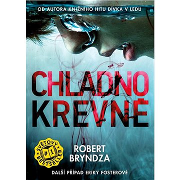 

Chladnokrevně