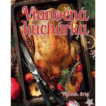 

Vianočná kuchárka
