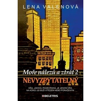 

Nevyzpytatelný: Moře nálezů a ztrát 2