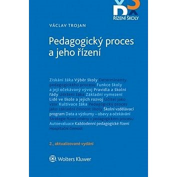 

Pedagogický proces a jeho řízení: 2. aktualizované vydání