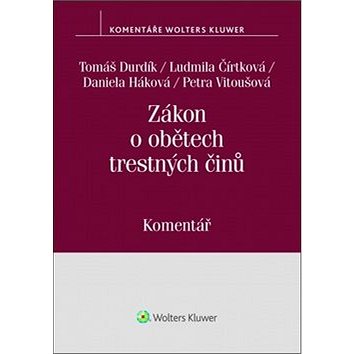 

Zákon o obětech trestných činů: Komentář