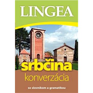 

Srbčina konverzácia: so slovníkom a gramatikou