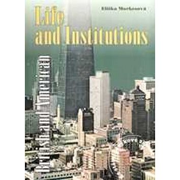 

British and American Life and Institutions