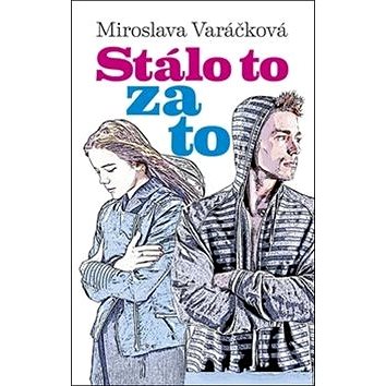 

Stálo to za to