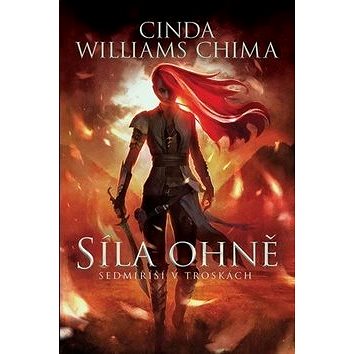 

Síla ohně: Sedmiříší v troskách I